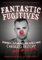 [Changed History 02] • Fantastic Fugitives